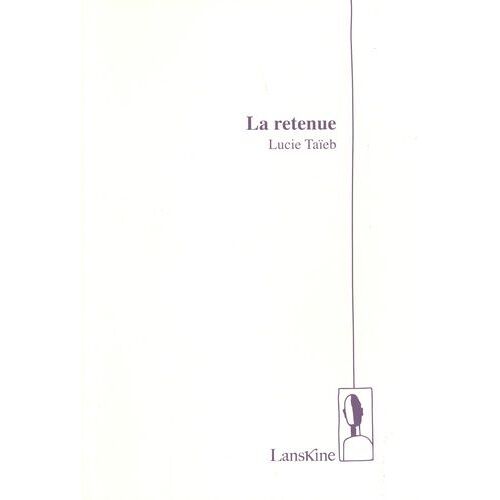 La Retenue