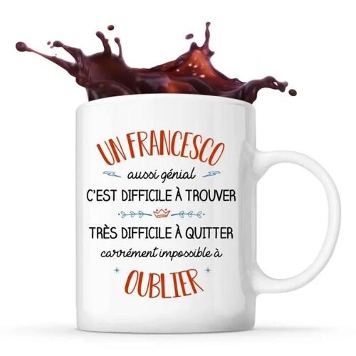 Mug Un Francesco Aussi Génial | Tasse Cadeau Prénom Surnom Nom De Famille Anniversaire Noël