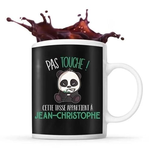 Tasse Jean-Christophe Pas Touche Panda | Mug Prénom Cadeau Anniversaire Humour