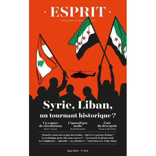 Esprit 522 Syrie , Liban , Un Tournant Historique