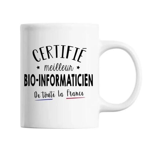 Mug Homme Bio Informaticien Meilleur De France | Tasse Blanc Métier