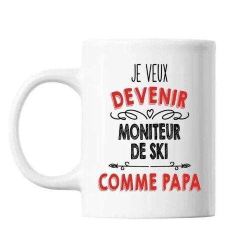 Mug - Je Veux Devenir Moniteur De Ski - Céramique - Imprimé Recto/Verso - Résistant Lave-Vaisselle