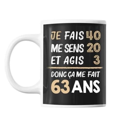 Mug - 63 Ans - Céramique - Imprimé Recto/Verso - Résistant Lave-Vaisselle Et Micro-Onde