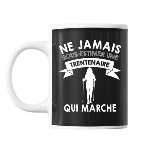 Mug - Femme Marche Trentenaires - Céramique - Imprimé Recto/Verso - 325 Ml