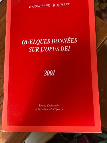 Quelques Données Sur L’Opus Dei 2001
