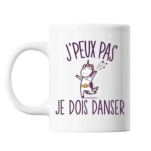 Mug Danse Licorne J'peux Pas Blanc Tasse Cadeau Personnalisé