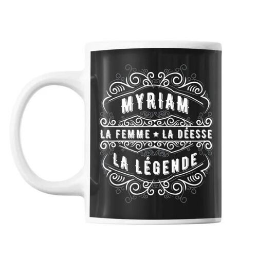Mug Prénom Myriam La Déesse La Légende Tasse Cadeau Personnalisé