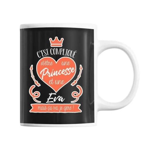 Mug - Eva La Princesse - Tasse Personnalisée - Céramique - 325 Ml - Résistant Lave-Vaisselle