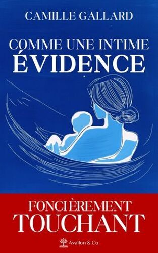 Comme Une Intime Évidence