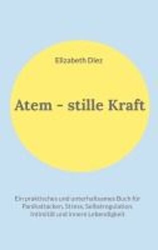 Atem - Stille Kraft