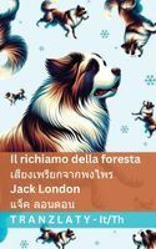 Il Richiamo Della Foresta / เสียงเพรียกจากพงไพร