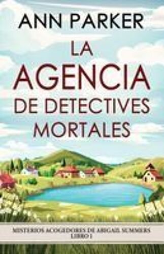 La Agencia De Detectives Mortales