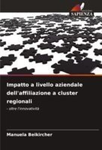 Impatto A Livello Aziendale Dell'affiliazione A Cluster Regionali