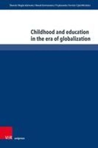 Childhood And Education In The Era Of Globalization