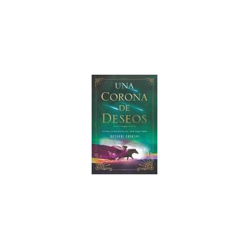 Una Corona De Deseos
