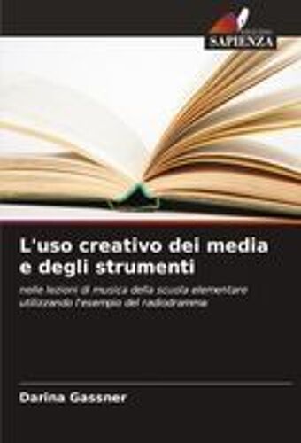 L'uso Creativo Dei Media E Degli Strumenti