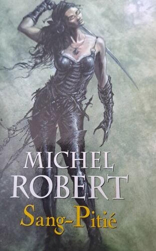 Sang Pitié De Michel Robert