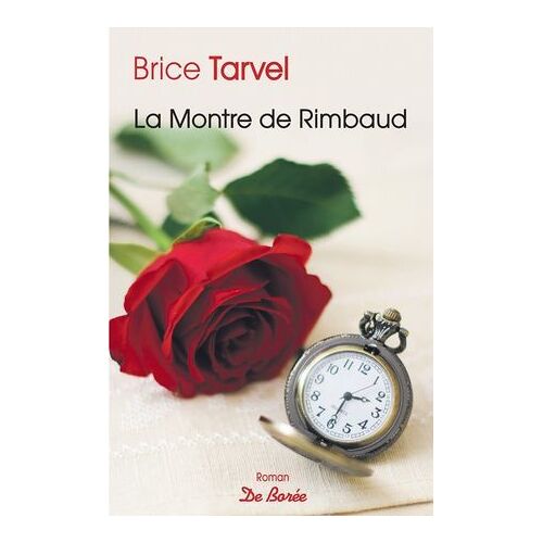 La Montre De Rimbaud