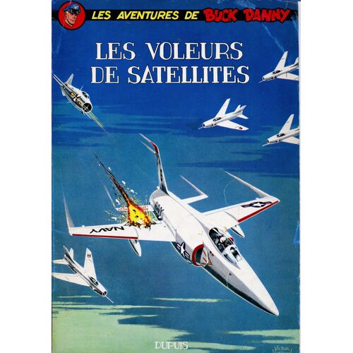 Les Aventures De Buck Danny - N° 30 -Les Voleurs De Satellites - 1964 -