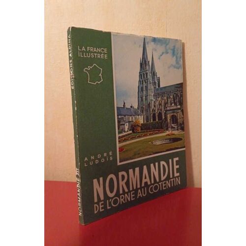 Normandie De L'orne Au Cotentin