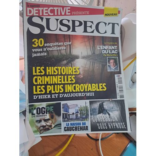 Suspect Les Histoires Criminelles Les + Incroyables