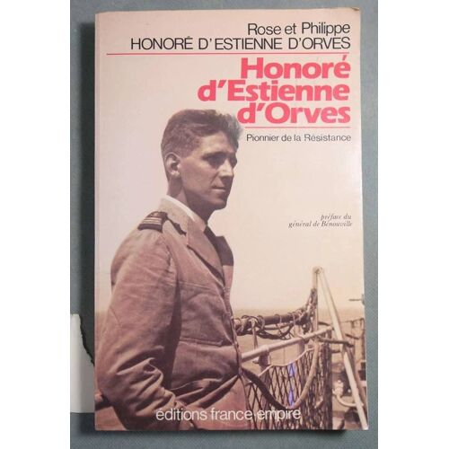 Honoré D'Estienne D'Orves, Pionnier De La Résistance