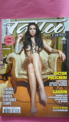 Tattoo Energy N° 89 - Février-Mars 2015 - The Most Complete Tattoo Gallery