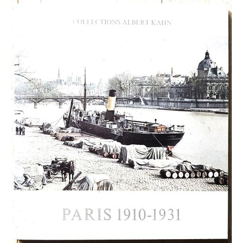 Paris 1910-1931 - Collections Albert Kahn - Au Travers Des Autochromes