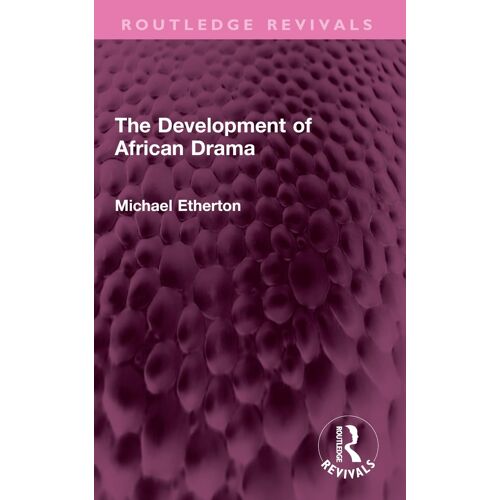 The Development Of African Drama