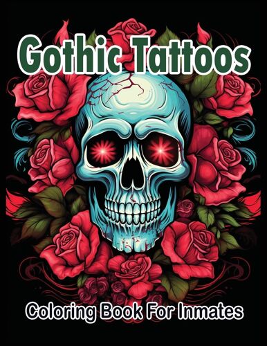 Gothic Tattoos Coloring Book For Inmates