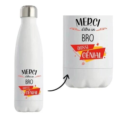 Bouteille Isotherme Merci Bro Génial Gourde Réutilisable
