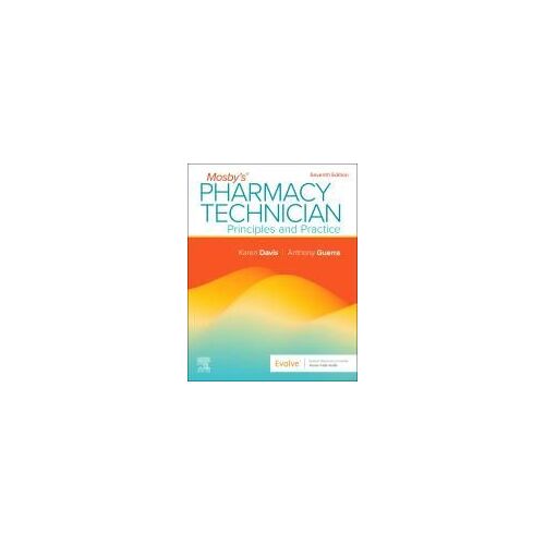 Mosby's Pharmacy Technician: Principles And Practice