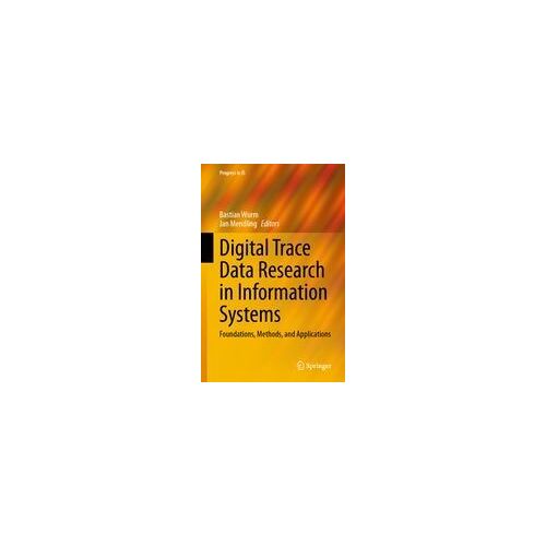 Digital Trace Data Research In Information Systems