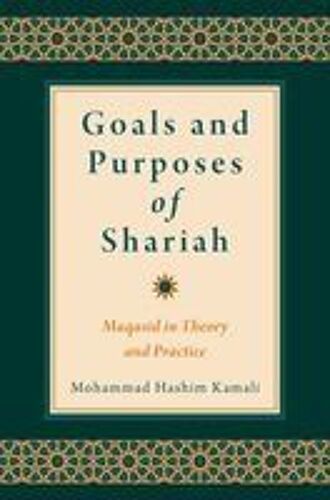 Goals And Purposes Of Shariah