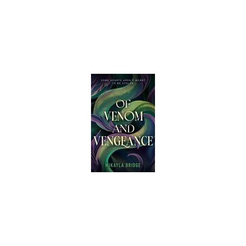 Of Venom And Vengeance