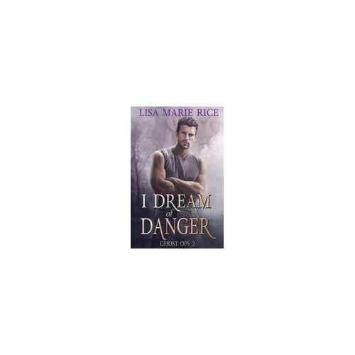 I Dream Of Danger