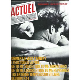 Actuel 01/04/1983 + Supplément : Nuit De Provine. Margaret Mead,Jean-François Rouge,Christian Drillaud,Via Viva,Bananarama, Franck Darcel & Etienne Daho, Little Jim, Comment Je Veux T'Aimer/F. Joignot