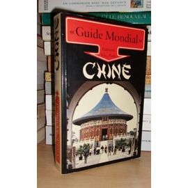 Chine. Avec La Collaboration De Chantal Valluy
