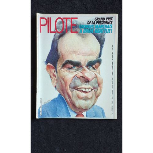Pilote Grand Prix De La Présidence Georges Marchais À Bride Abattue ! N°81 - Février 1981