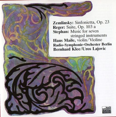 Zemlinsky: Sinfonietta Op 23 Reger: Suite Op 103a Stephan: Music For 7 Stringed Instruments