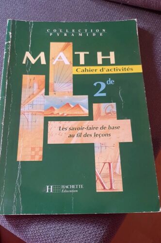 Math Cahier D'Activités 2de Collection Pyramide