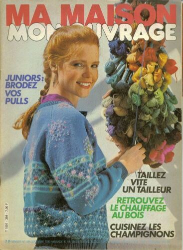 Ma Maison Mon Ouvrage N° 384 De Septembre 1980 : Juniors Brodez Pulls - Taillez Tailleur - Chauffage Bois - Cuisinez Champignons