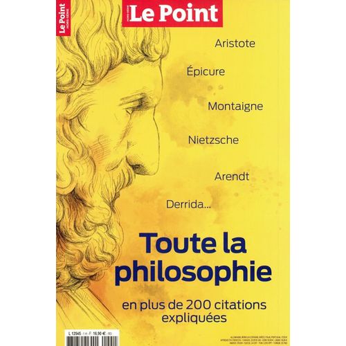Le Point Philosophie 1 Hs Toute La Philosophie En Plus De 200 Citations Expliquées