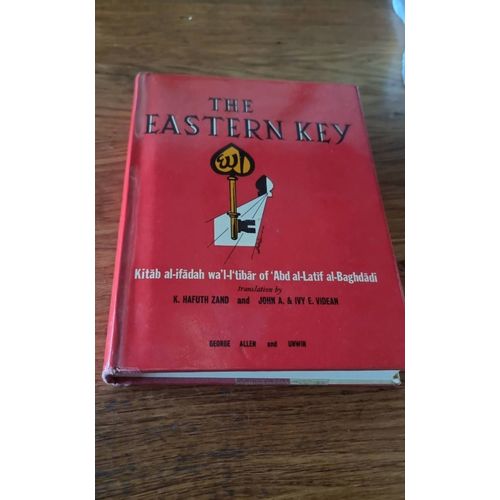 The Eastern Key. Kitab Al-Ifadah Wa L-I Tibar