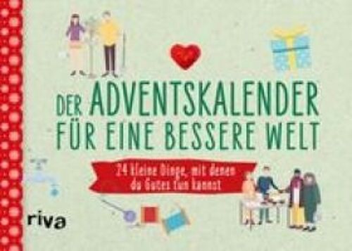 Der Adventskalender Für Eine Bessere Welt