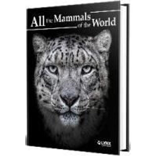 All The Mammals Of The World