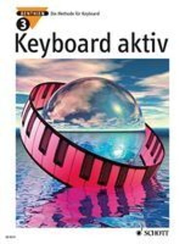 Keyboard Aktiv. Band 3. Keyboard