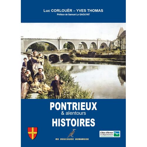 Pontrieux Et Alentours Histoires