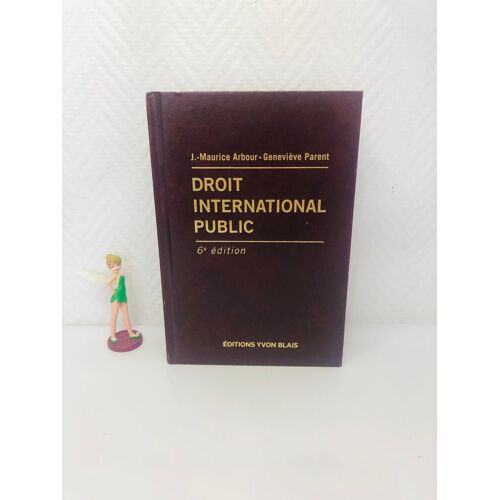 Droit International Public 6eme Edition Jean-Maurice Arbour