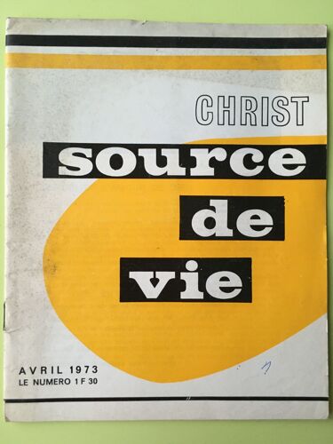 Christ - Source De Vie - Avril 1973